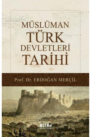Müslüman Türk Devletleri Tarihi…