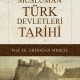 Müslüman Türk Devletleri Tarihi
