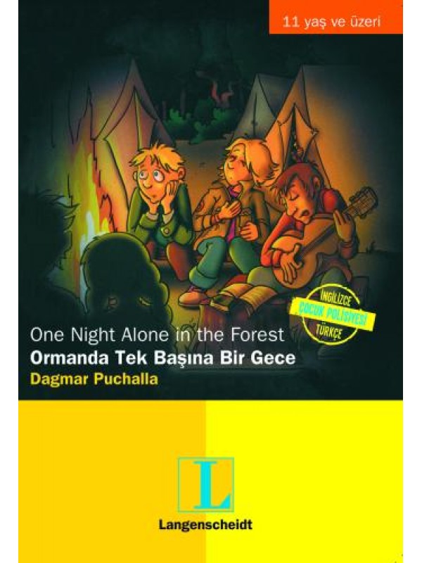 Ormanda Tek Başına Bir Gece…