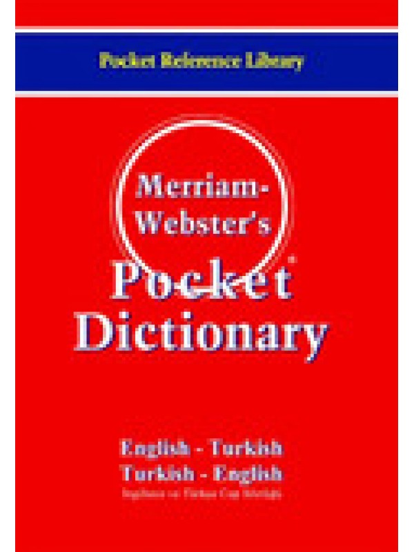 Merıam Webster's Pocket Dictionary English – Turkish / Turkish - Englis…