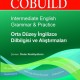 Collins COBUILD Orta Düzey İngilizce Dilbilgisi ve Alıştırmaları