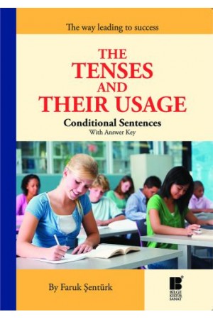 THE TENSES AND THEIR USAGE-Conditional Sentences With Answer Key…
