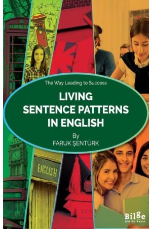 Living Sentence Patterns In English-The Way Leading to Success…