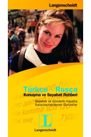 Türkçe-Rusça / Konuşma ve Seyahat Rehberi…
