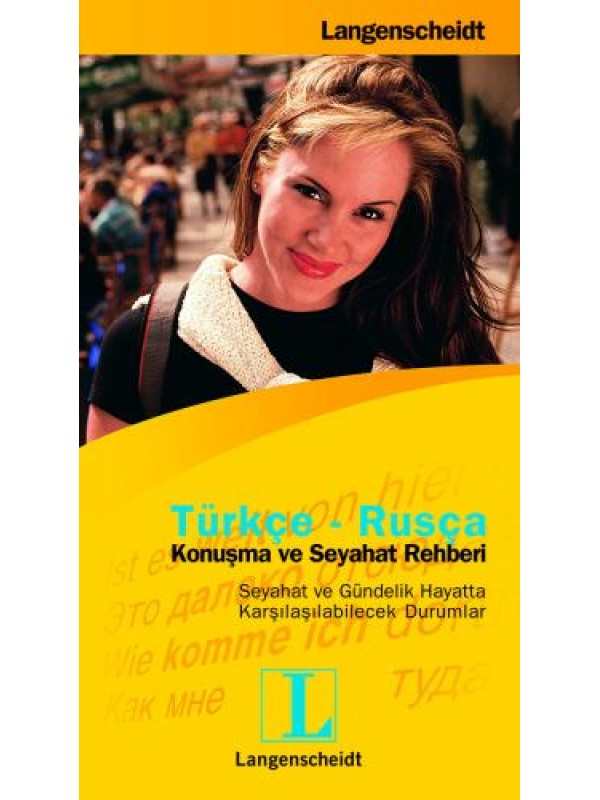 Türkçe-Rusça / Konuşma ve Seyahat Rehberi…