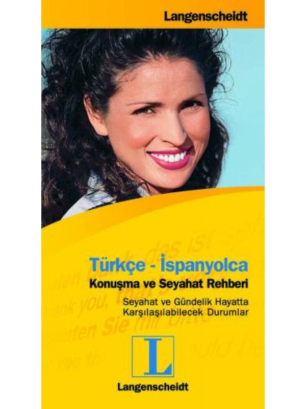 Türkçe-İspanyolca / Konuşma ve Seyahat Rehberi…