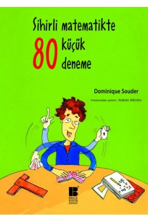Sihirli Matematikte 80 Küçük Deneme…