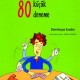 Sihirli Matematikte 80 Küçük Deneme
