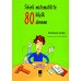 Sihirli Matematikte 80 Küçük Deneme