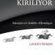 Tarih Kırılıyor Savaşta ve Saldırı Altındayız