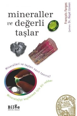 Mineraller ve Değerli Taşlar…
