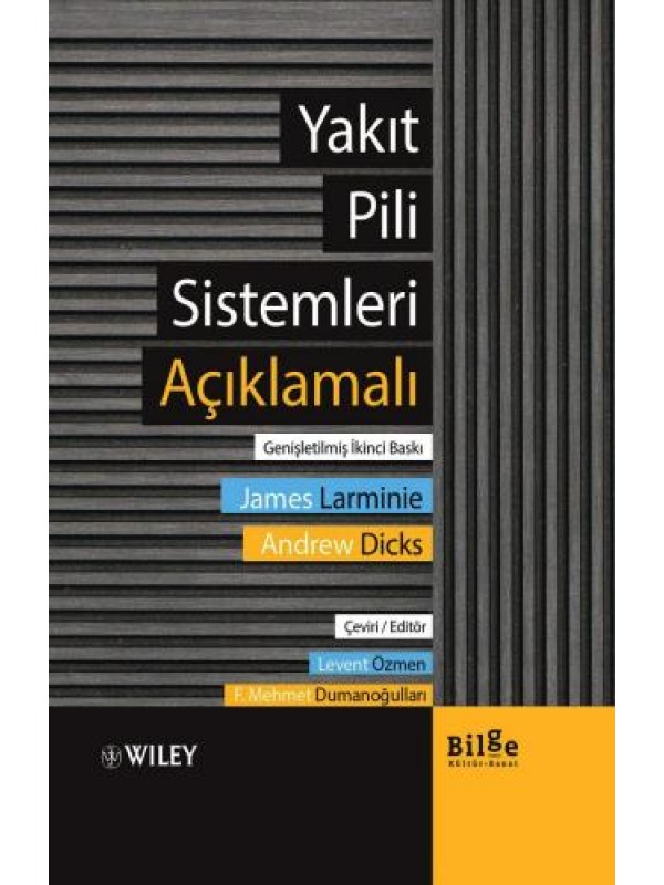 Yakıt Pili Sistemleri Açıklamalı -Genişletilmiş İkinci Baskı-…
