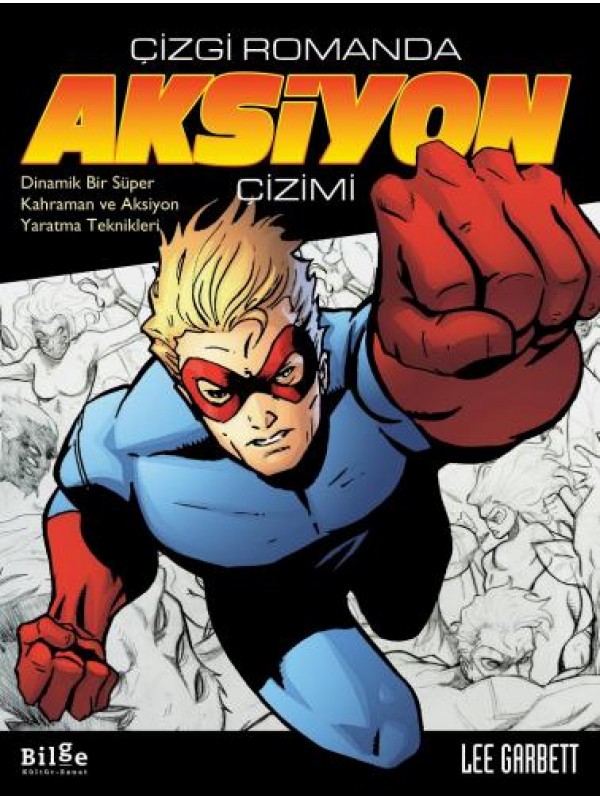 Çizgi Romanda Aksiyon Çizimi…