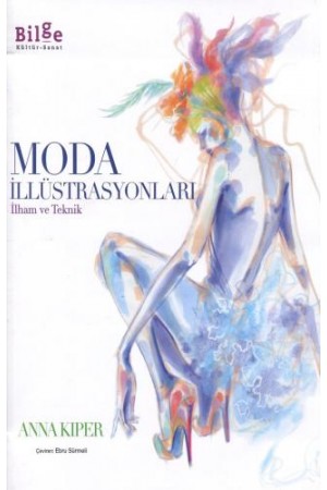 Moda İllüstrasyonları İlham ve Teknik…