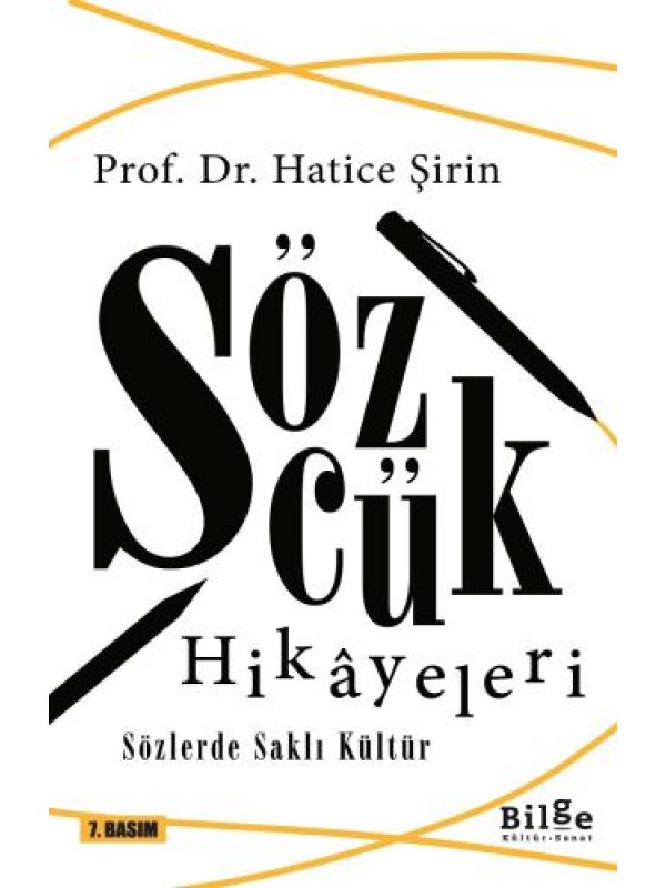 Sözcük Hikâyeleri-Sözlerde Saklı Kültür…