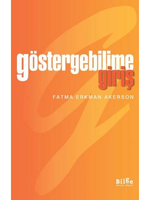 Göstergebilime Giriş…