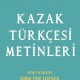 Kazak Türkçesi Metinleri