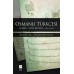 Osmanlı Türkçesi-Gramer-Tarihî Metinler-Belgeler