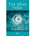 Türk Dilinin Yurtları