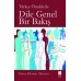 Dile Genel Bir Bakış-Türkçe Örneklerle-