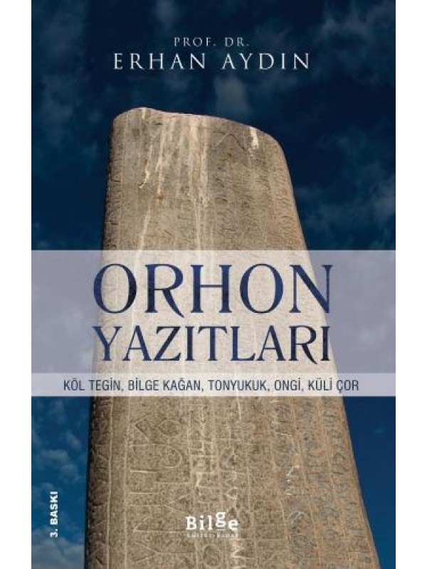 Orhon Yazıtları…