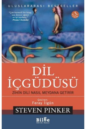 Dil İçgüdüsü-Zihin Dili Nasıl Meydana Getirir…