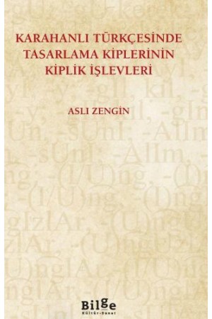 Karahanlı Türkçesinde Tasarlama Kiplerinin Kiplik İşlevleri…