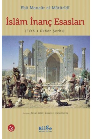 İslam İnanç Esasları-(Fıkh-ı Ekber Şerhi)…