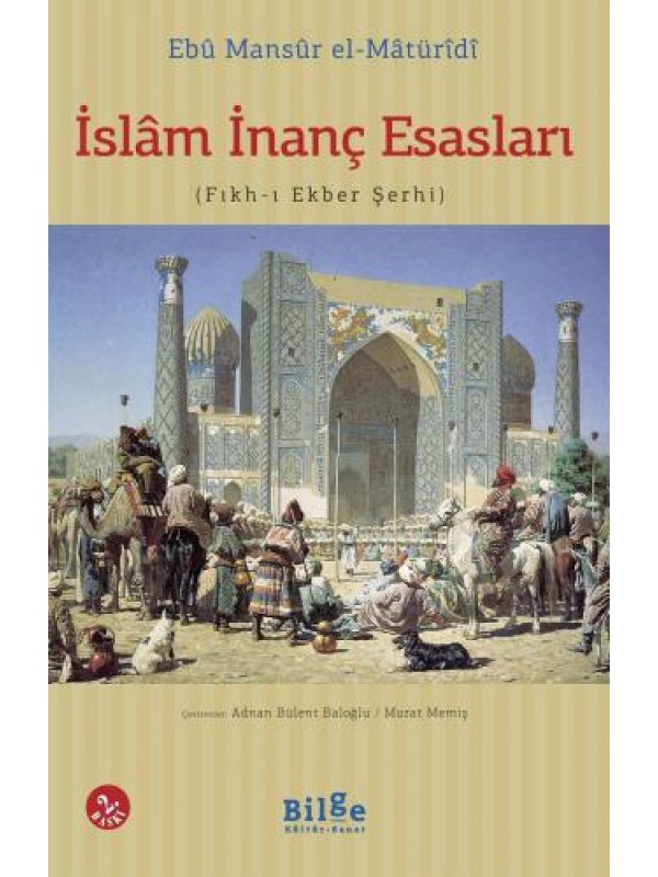 İslam İnanç Esasları-(Fıkh-ı Ekber Şerhi)…