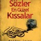 En Veciz Sözler En Güzel Kıssalar