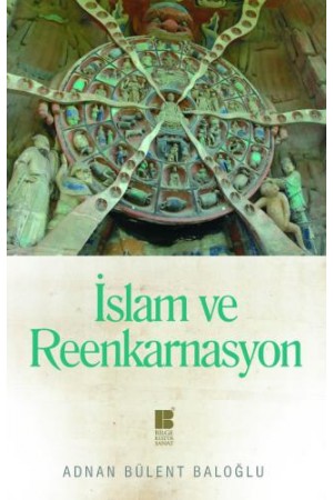 İslam ve Reenkarnasyon…