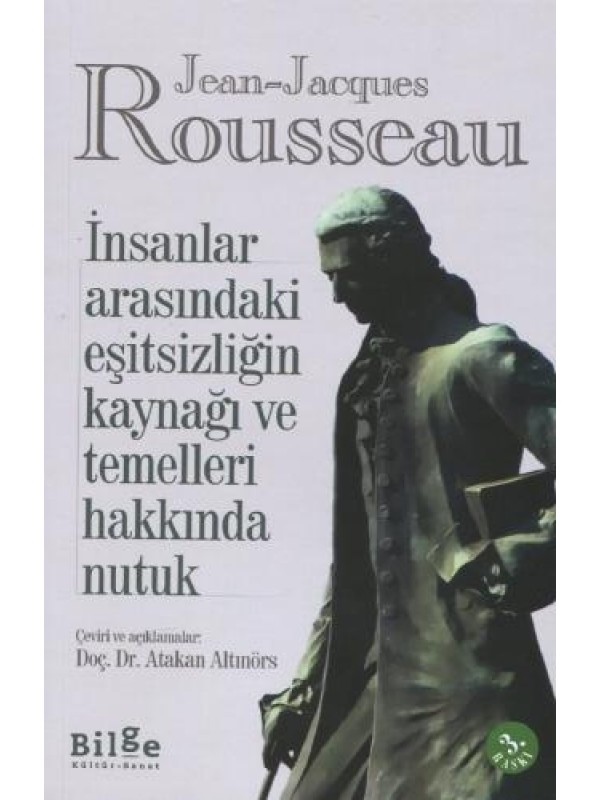 İnsanlar Arasındaki Eşitsizliğin Kaynağı Ve Temelleri Hakkında Nutu…