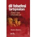Dil Felsefesi Tartışmaları-Platon'dan Chomsky'ye