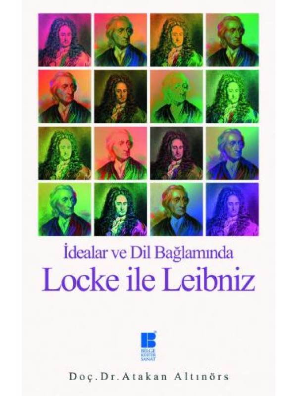 İdealar ve Dil Bağlamında Locke ile Leibniz…