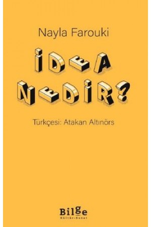 İdea Nedir?…