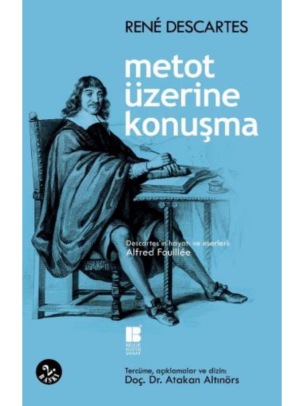 Metot Üzerine Konuşma…