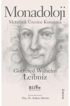 Monadoloji -Metafizik Üzerine Konuşma…