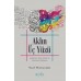 Aklın Üç Yüzü-Eleştirel, Çok-Yönlü ve Yenilikçi Düşünce