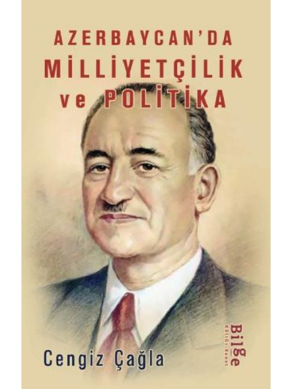 Azerbaycan'da Milliyetçilik ve Politika…