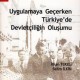Uygulamaya Geçerken Türkiye'de Devletçiliğin Oluşumu