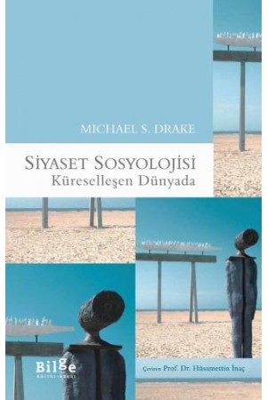 Siyaset Sosyolojisi-Küreselleşen Dünyada…