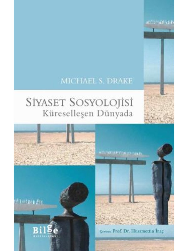 Siyaset Sosyolojisi-Küreselleşen Dünyada…