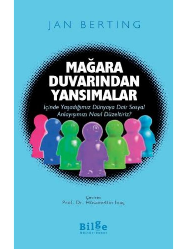 Mağara Duvarından Yansımalar…