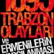 1895 Trabzon Olayları ve Ermenilerin Yargılanması