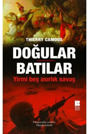 Doğular Batılar…