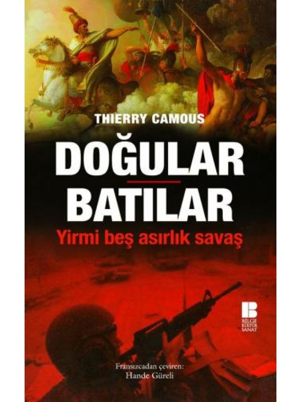 Doğular Batılar…