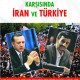 Arap Baharı Karşısında İran ve Türkiye