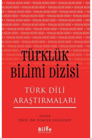 Türklük Bilimi Dizisi-Türk Dili Araştırmaları…