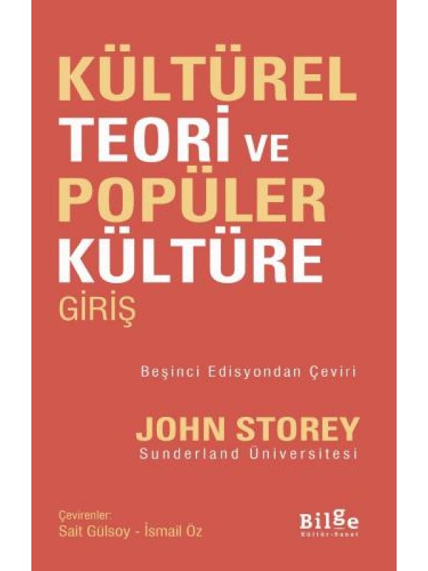 Kültürel Teori ve Popüler Kültüre Giriş…